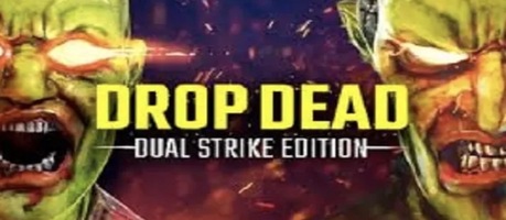 末世尸潮（Drop Dead: Dual Strike Edition）