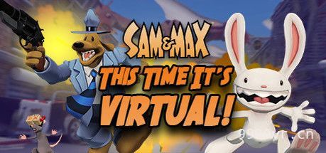 山姆和麦克斯（Sam and Max: This Time It's Virtual!)